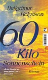 60 Kilo Sonnenschein - Hallgrímur Helgason - 9783608500196