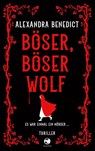 Böser, böser Wolf - Alexandra Benedict - 9783608502848