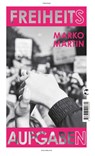 Freiheitsaufgaben - Marko Martin - 9783608502862