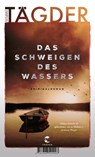 Das Schweigen des Wassers - Susanne Tägder - 9783608502923