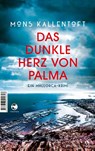 Das dunkle Herz von Palma - Mons Kallentoft - 9783608504613