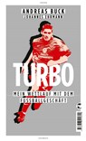 Turbo - Andreas Buck ;  Johannes Ehrmann - 9783608504699