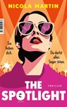 The Spotlight - Nicola Martin - 9783608505276
