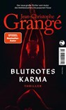 Blutrotes Karma - Jean-Christophe Grangé - 9783608505283