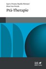 Prä-Therapie - Garry Prouty ; Marlis Pörtner ; Dion Van Werde - 9783608946321