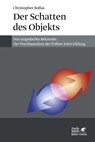 Der Schatten des Objekts - Christopher Bollas - 9783608947847