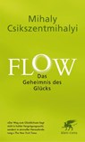 Flow. Das Geheimnis des Glücks - Mihaly Csikszentmihalyi - 9783608961485