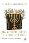 Die Geschichte des Judentums - Martin Goodman - 9783608964691