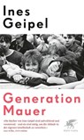 Generation Mauer - Ines Geipel - 9783608982466