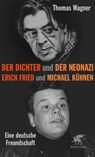 Der Dichter und der Neonazi - Thomas Wagner - 9783608983579