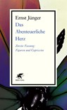 Das Abenteuerliche Herz. Zweite Fassung - Ernst Jünger - 9783608983609