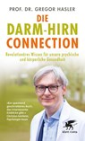 Die Darm-Hirn-Connection - Gregor Hasler - 9783608988451
