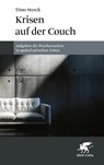 Krisen auf der Couch - Timo Storck - 9783608988772