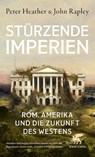 Stürzende Imperien - Peter Heather ; John Rapley - 9783608989229