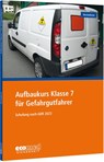 Aufbaukurs Klasse 7 für Gefahrgutfahrer - Werner Vermehren - 9783609689067