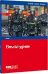 Einsatzhygiene - Marcus Bätge ; Tobias Braun - 9783609775067