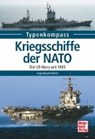 Kriegsschiffe der NATO - BAUERNFEIND,  Ingo - 9783613038738