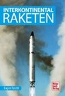 Interkontinental-Raketen - REICHL,  Eugen - 9783613039025