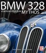 Schrader, H: BMW 328 - SCHRADER,  Halwart ; Simons, Rainer - 9783613039131