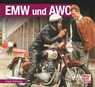 EMW und AWO - Frank Rönicke - 9783613039360