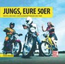Jungs, Eure 50er - Frank Rönicke - 9783613042087