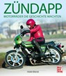 Zündapp - Frank Rönicke - 9783613042728