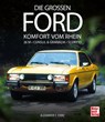 Die großen Ford - Alexander F. Storz - 9783613043695