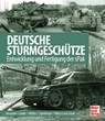 Deutsche Sturmgeschütze - Alexander Lüdeke ; Walter J. Spielberger ; Hilary Louis Doyle - 9783613044197