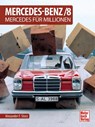 Mercedes-Benz/8 - Alexander F. Storz - 9783613044883