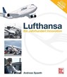Lufthansa - Andreas Spaeth - 9783613047808