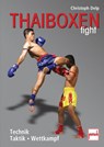 Thaiboxen fight - Christoph Delp - 9783613505780