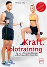 Kraft-Solotraining - Christoph Delp - 9783613509306