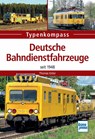 Deutsche Bahndienstfahrzeuge - Thomas Estler - 9783613715066