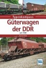 Güterwagen der DDR - ESTLER,  Thomas - 9783613715301