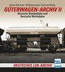 Güterwagen-Archiv 2 - Helmut Behrends ; Gerhard Wiedau ; Wolfgang Hensel - 9783613716940