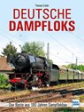 Deutsche Dampfloks - Thomas Estler - 9783613717268