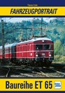 Fahrzeugportrait Baureihe ET 65 - Thomas Estler - 9783613717701