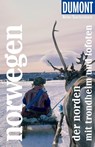 DUMONT Reise-Taschenbuch Reiseführer Norwegen, Der Norden mit Trondheim und Lofoten - Michael Möbius - 9783616007939