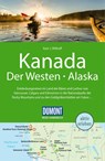 DUMONT Reise-Handbuch Reiseführer Kanada, Der Westen, Alaska - Kurt Jochen Ohlhoff - 9783616016795