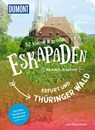 52 kleine & große Eskapaden Erfurt und Thüringer Wald - Julia Patzenhauer - 9783616028156