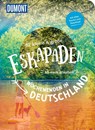 52 kleine & große Eskapaden - Wochenenden in Deutschland - Sybille Baecker ; Inka Chall ; Thomas Diehl ; Oliver Gerhard - 9783616028255