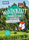 DUMONT Wanderzeit in der Fränkischen Schweiz - Jörg Dauscher - 9783616032696