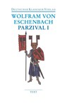 Parzival I und II - Wolfram von Eschenbach - 9783618680079