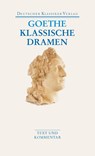 Klassische Dramen: Iphigenie auf Tauris / Egmont / Torquato Tasso - Johann Wolfgang von Goethe - 9783618680307