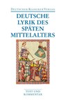 Deutsche Lyrik des späten Mittelalters - Burghart Wachinger - 9783618680437