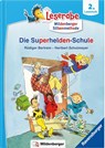 Leserabe - Die Superhelden-Schule - Rüdiger Bertram ; Heribert Schulmeyer - 9783619146390