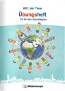 ABC der Tiere - Fit für den Schulbeginn - Übungsheft - Kerstin Mrowka-Nienstedt ; Lena Zimmermann - 9783619147816