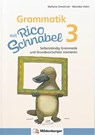 Grammatik mit Rico Schnabel, Klasse 3 - Stefanie Drecktrah ; Mareike Hahn - 9783619320417