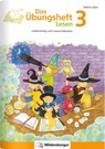 Das Übungsheft Lesen 3 - Sabine Stehr - 9783619341726