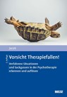 Vorsicht Therapiefallen! - Gitta Jacob - 9783621291880